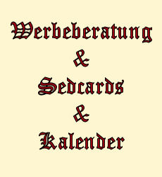 Computergrafik, Webdesign, Collagen, Werbeberatung, Sedcards, Kalender